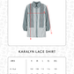 Karalyn Lace Shirt - Grey